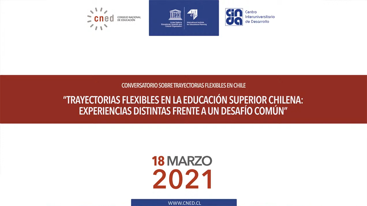 «Trayectorias flexibles en la educación superior chilena: Experiencias distintas frente a un desafío común»