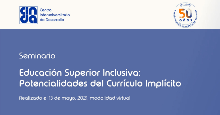 Seminario GOP —Educación superior inclusiva: potencialidades del currículo implícito