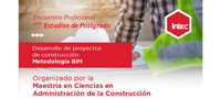 encuentro profesional para estudios de postgrado desarrollo de proyectos de construccion metodologia bim m